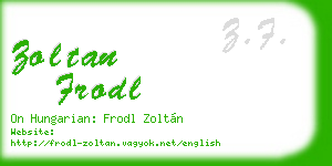zoltan frodl business card